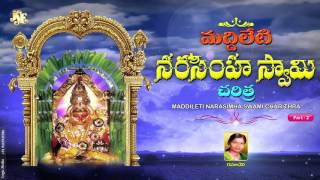 Maddileti Narasimha Charithra Part 2 | Jayasindoor Entertainments | Narasimha Bhakti | Devotional