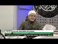 Fitnah Akhir Zaman : Ustaz Nazmi Karim