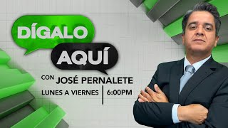 #evtv #EnVivo | #DígaloAqui con #JosePernalete | EVTV | 05/07/2024