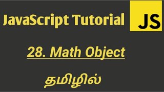 JavaScript Math Object in Tamil | JavaScript Tutorial in Tamil