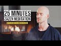 25 Minute Zazen Meditation | Path to the inner center with Zen-Master Hinnerk Polenski