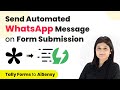 How to Send Automated WhatsApp Message on Form Submission