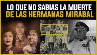 La verdadera historia de las hermanas Mirabal