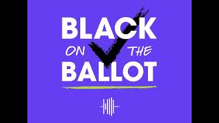 Introducing Black on the Ballot