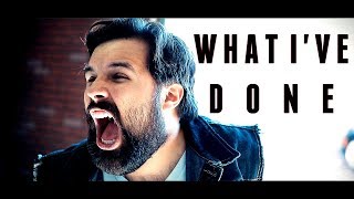 Linkin Park - What I've Done - Caleb Hyles (feat. RichaadEb)