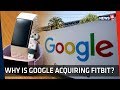 Google’s Fitbit Acquisition Raises Concerns About Data Privacy | News18 Tech