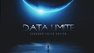 [CM+P] Data Limite Segundo Chico Xavier [CM+P]
