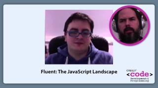 Fluent: The JavaScript Landscape