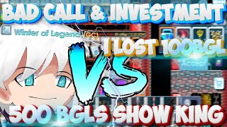 I LOSE 150BGL INVESTMENT GG I QUIT + 500BGLS SHOW KING