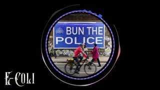 Humb - I Bun Police (E-Coli remix)