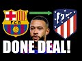 Memphis Depay to Atletico Madrid | Done Deal