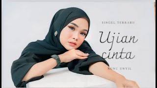 UJIAN CINTA - NUNU UNYIL - NEW FELICIA - SUMBER KIDUL