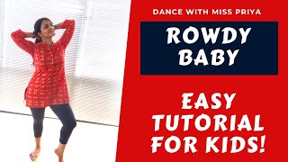 Rowdy Baby | Maari 2 | Easy Kids Tutorial