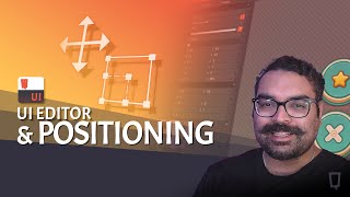 UI Editor Tutorial: Positioning