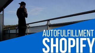 Shopify Tutorial Deutsch -  Auto Fulfillment