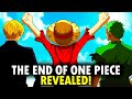 THE END OF ONE PIECE AND LUFFY'S DREAM REVEALED! - THE FINAL DESTINY OF EACH STRAW HAT - ONE PIECE