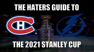 The Haters Guide to the 2021 Stanley Cup Final