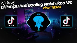 Download Lagu DJ PENIPU HATI BOOTLEG NABIH IKOO WG VIRAL TIK TOK... MP3 Gratis