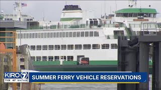 WSDOT Summer ferry vehicle reservations