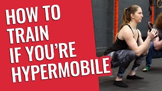 How to Train if You're Too Flexible (Hypermobility)