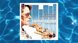 Swimming Pool - Theme Philippe Rombi ( 2003 ) Soundtrack