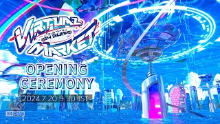 🔴LIVE Virtual Market 2024 Summer Opening Ceremony!