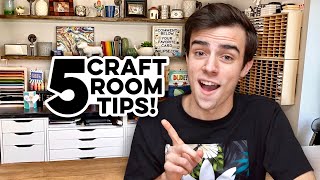 5 Tips To Create A PERFECT Craft Room!