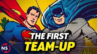 Why BATMAN and SUPERMAN Started Teaming Up in DC Comics! || NerdSync
