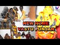 New home 🏡 vastu punjan 2022 #vk photography #