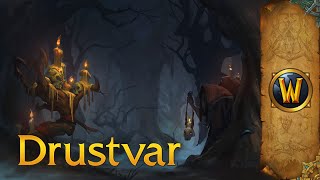 Drustvar - Music & Ambience - World of Warcraft