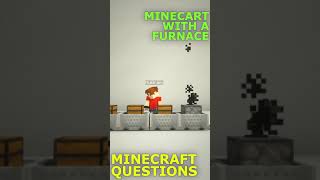 Minecart With a Furnace | Minecraft Questions