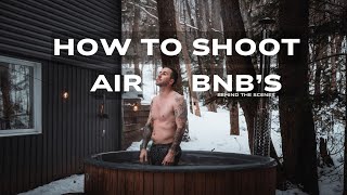 How to Shoot Stunning Airbnb Content – My Step-by-Step Process