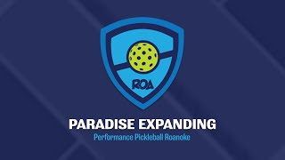 Pickleball Paradise is Expanding | Roanoke, Virginia