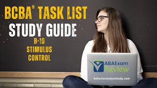 Examples of Stimulus Control (B-10) | BCBA® Task List Study Guide | ABA Exam Review |