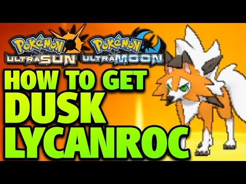 How to Get Dusk Lycanroc - How to Evolve Rockruff into Dusk Lycanroc How to Get Dusk Lycanroc - How to Evolve Rockruff into Dusk Lycanroc
