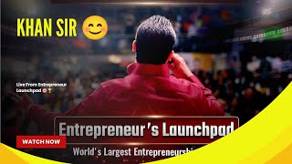 Entrepreneur Launchpad 🎯 ✓✓✓ (Khan Sir ) Dr Vivek Bindra Best Speech...