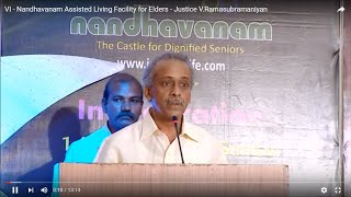 Address by Justice V Ramasubramanian @ Nandhavanam Assisted Living Facility at Kancheepuram