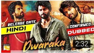 Dwaraka Hindi Dubbed Full Movie | Vijay Deverakonda | Release Date Confirmed