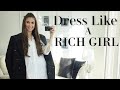 15 TIPS TO DRESS LIKE A RICH GIRL | On a Budget | Erin Cara