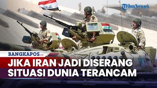 Jika Iran Jadi Diserang, maka Keamanan 'Dunia' Ikut Terancam, Iran Pertegas Peringatan kepada Musuh