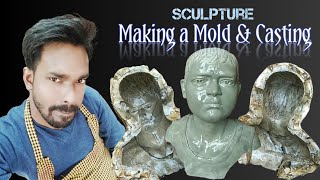 Sculpture a Portrait, Making Mold and Casting // ভাস্কর্যের একটি প্রতিকৃতি, ছাঁচ তৈরি এবং ঢালাই