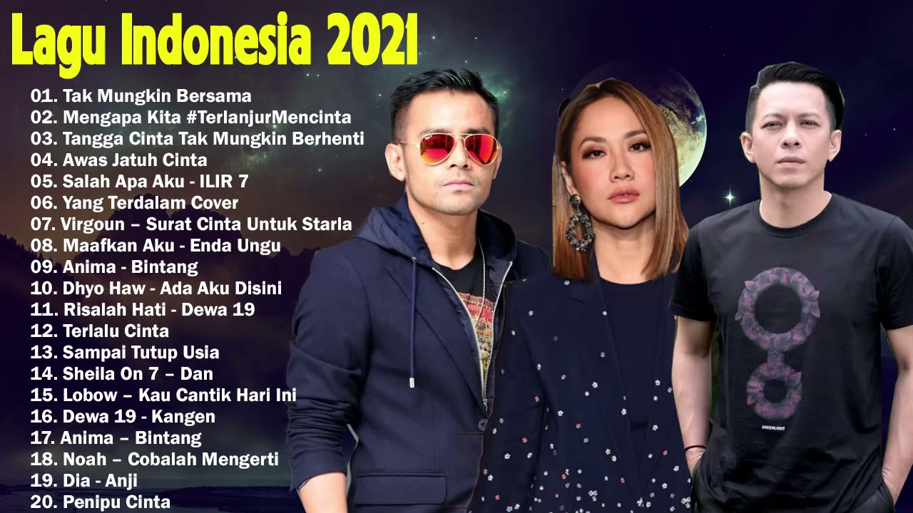 Top Lagu Pop Indonesia Terbaru 2021 Hits Pilihan Terbaik+enak Didengar ...