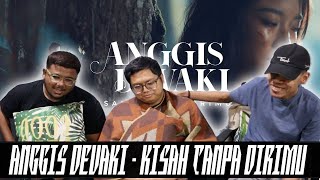 [FULL VERSION] ANGGIS DEVAKI - KISAH TANPA DIRIMU Reaction | Serabut React