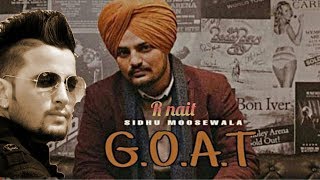 Goat (Leaked song)- Sidhu Moosewala ft: R Nait - Byg Bird- Latest Punjabi video Songs