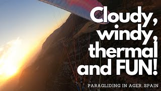 Paragliding in Ager, Spain - Cloudy, windy, thermal and FUN!