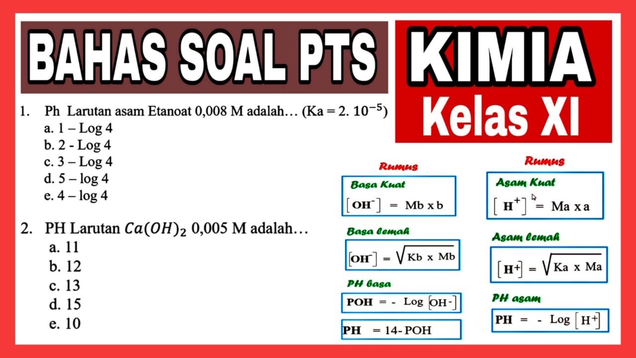 Bahas Soal PTS Kimia Kelas 11- Cara Menentukan PH Larutan Asam & Basa ...