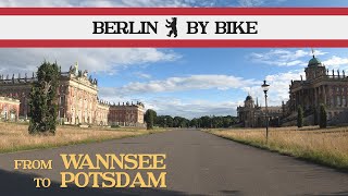 Berlin By Bike / From Wannsee to Potsdam / Biking Tour / July 2023