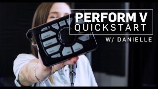 Perform V Manual 1 - Quickstart