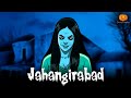 Jahangirabad Horror Story | Scary Pumpkin | Hindi Horror Stories | Animated Stories