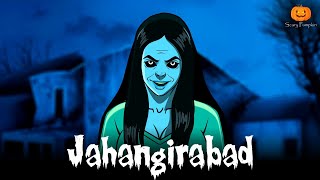 Jahangirabad Horror Story | Scary Pumpkin | Hindi Horror Stories | Animated Stor